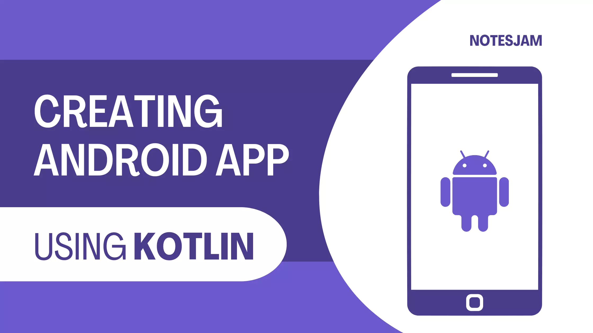 Creating Android App Using Kotlin